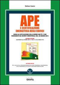 APE e certificazione energetica degli edifici. Con Contenuto digitale per download e accesso on line - Stefano Cascio - Libro Grafill 2016 | Libraccio.it