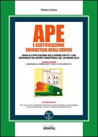 APE e certificazione energetica degli edifici. Con Contenuto digitale per download e accesso online - Stefano Cascio - Libro Grafill 2016 | Libraccio.it