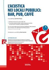 L' acustica nei locali pubblici: bar, pub, caffè. Con software