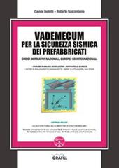 Vademecum per la sicurezza sismica dei prefabbricati. Con software