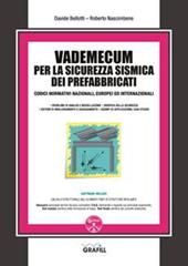 Vademecum per la sicurezza sismica dei prefabbricati. Con software