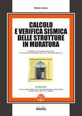 Calcolo e verifica sismica delle strutture in muratura. Con software