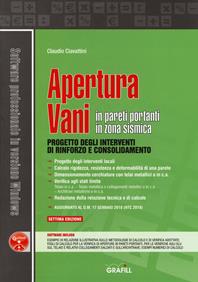 Apertura vani in pareti portanti in zona sismica. Con software - Claudio Ciavattini - Libro Grafill 2018 | Libraccio.it