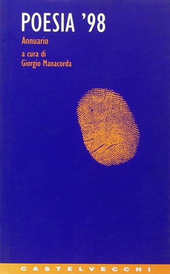 Poesia '98  - Libro Castelvecchi 2003 | Libraccio.it