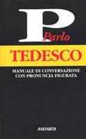 Parlo tedesco - Erica Pichler - Libro Vallardi A. 1997, Manuali di conversazione | Libraccio.it