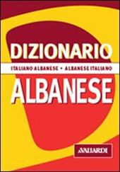 Dizionario albanese. Italiano-albanese. Albanese-italiano