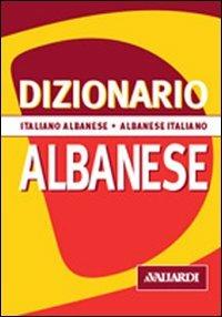 Dizionario albanese. Italiano-albanese. Albanese-italiano - Paola Guerra, Alberto Spagnoli - Libro Vallardi A. 2006, Dizionari tascabili | Libraccio.it