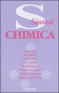 Chimica  - Libro Vallardi A. 1997, Sintesi | Libraccio.it