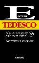 Tedesco. Con tutte le soluzioni - Antonella Scarioni - Libro Vallardi A. 1996, Esercizi | Libraccio.it