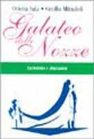 Galateo delle nozze - Orietta Sala, Cecilia Miradoli - Libro Vallardi A. 1998, Domino | Libraccio.it