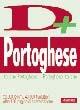 Portoghese  - Libro Vallardi A. 1999, Dizionari plus | Libraccio.it