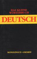 Kleine Wörterbuch Deutsch (Das)  - Libro Vallardi A. 1998, Dizionari monolingue | Libraccio.it