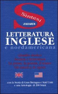 Letteratura inglese e nordamericana  - Libro Vallardi A. 1999, Sintesi | Libraccio.it