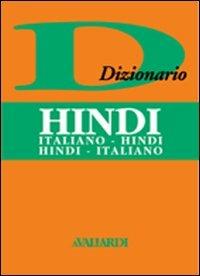 Italiano-hindi, hindi-italiano  - Libro Vallardi A. 2000, Dizionari tascabili | Libraccio.it