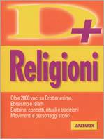 Religioni - Giordano Berti, Vittorio Sirtori, Cristina Carminati - Libro Vallardi A. 2000, Dizionari plus | Libraccio.it
