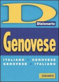 Dizionario genovese. Italiano-genovese, genovese-italiano  - Libro Vallardi A. 2006, Dizionari plus | Libraccio.it