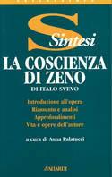 Italo Svevo. La coscienza di Zeno - Anna Palatucci - Libro Vallardi A. 2002, Sintesi | Libraccio.it