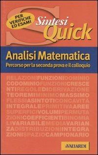 Analisi matematica. Percorso per la seconda prova e il colloquio - Giuseppe Bruzzaniti, Ugo Bruzzo - Libro Vallardi A. 2002, Sintesi quick | Libraccio.it
