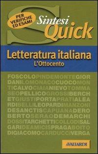 Letteratura italiana. L'Ottocento - Antonello Galimberti - Libro Vallardi A. 2003, Sintesi quick | Libraccio.it