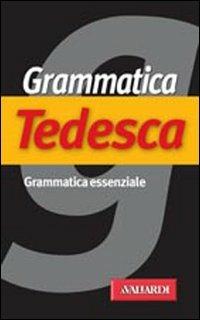 Grammatica tedesca - Erica Pichler - Libro Vallardi A. 2002, Grammatiche | Libraccio.it