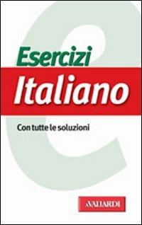 Esercizi di italiano - Amedeo Alberti - Libro Vallardi A. 2002, Esercizi | Libraccio.it