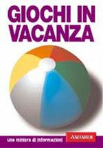 Giochi in vacanza  - Libro Vallardi A. 2003, Collins Gem | Libraccio.it