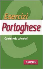 Esercizi portoghese. Con tutte le soluzioni