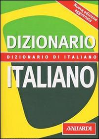 Dizionario italiano - Laura Craici - Libro Vallardi A. 2004, Dizionari tascabili | Libraccio.it