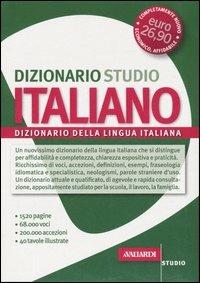 Dizionario studio italiano. Dizionario della lingua italiana  - Libro Vallardi A. 2006, Dizionari per lo studio | Libraccio.it