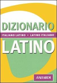Dizionario latino. Italiano-latino, latino-italiano - Nedda Sacerdoti - Libro Vallardi A. 2005, Dizionari tascabili | Libraccio.it