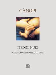Piedini nudi. Ricordi e canti sul mistero del Natale - Anna Maria Cànopi - Libro Interlinea 2001, Nativitas | Libraccio.it