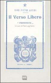 Il verso libero (rist. anastatica 1908)