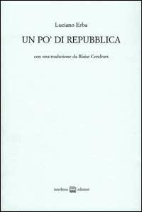 Un po' di Repubblica - Luciano Erba - Libro Interlinea 2005 | Libraccio.it