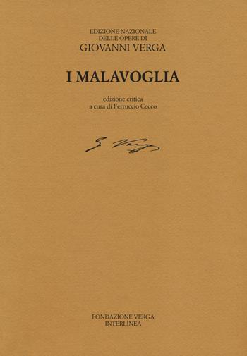 I Malavoglia - Giovanni Verga - Libro Interlinea 2014, Ediz. nazionale delle opere di G.Verga | Libraccio.it