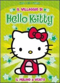 Villaggio di Hello Kitty. Ediz. speciale. Con CD. Con DVD. Vol. 4  - Libro Dynit Manga 2009 | Libraccio.it