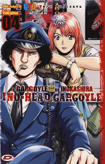 Ino-Head Gargoyle. Vol. 4 - Toru Fujisawa - Libro Dynit Manga 2018 | Libraccio.it