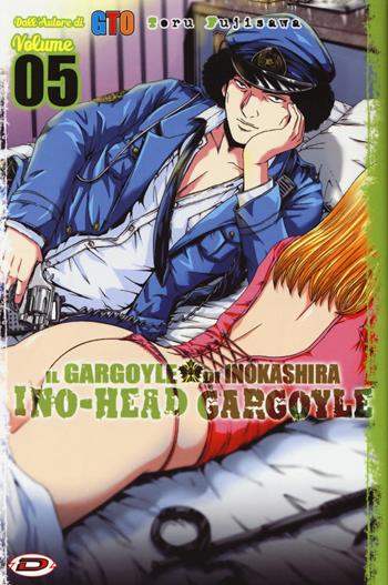 Ino-Head Gargoyle. Vol. 5 - Toru Fujisawa - Libro Dynit Manga 2018 | Libraccio.it