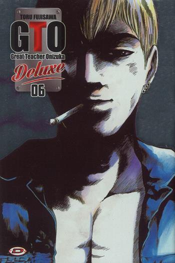 Big GTO. Deluxe. Vol. 6 - Toru Fujisawa - Libro Dynit Manga 2018 | Libraccio.it