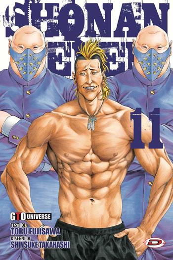Shonan seven. Vol. 11 - Toru Fujisawa, Shinsuke Takahashi - Libro Dynit Manga 2023 | Libraccio.it