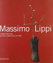 Massimo Lippi. L'albero della vita. Ediz. italiana e inglese
