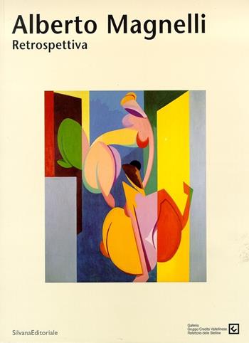 Alberto Magnelli. Catalogo della mostra (Milano, 23 novembre 2001-6 febbraio 2002)  - Libro Silvana 2001 | Libraccio.it