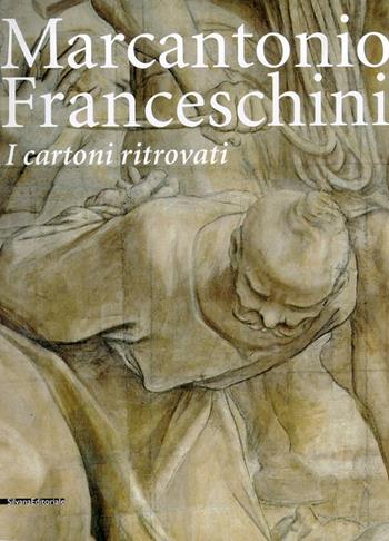 Marcantonio Franceschini i cartoni ritrovati  - Libro Silvana 2002 | Libraccio.it