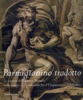 Parmigianino tradotto. Ediz. illustrata