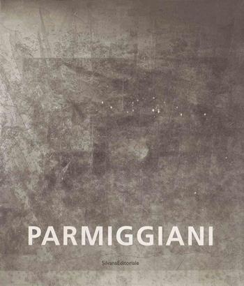 Claudio Parmiggiani. Catalogo della mostra (Bologna, 22 gennaio-31 m arzo 2003). Ediz. inglese - Peter Weiermair - Libro Silvana 2003 | Libraccio.it