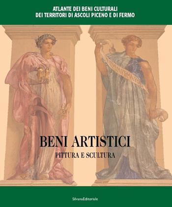 Atlante dei beni culturali dei territori di Ascoli Piceno e Fermo. Beni storico-artistici, pittura e scultura - Stefano Papetti - Libro Silvana 2004 | Libraccio.it