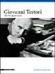Giovanni Testori. Una vita appassionata - Davide Dall'Ombra - Libro Silvana 2003 | Libraccio.it