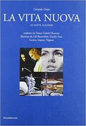 La vita nuova nella rilettura figurale. Ediz. bilingue