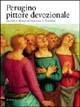 Perugino. Pittore devozionale  - Libro Silvana 2004 | Libraccio.it