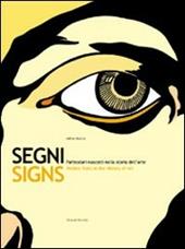 Segni nascosti nella storia dell'arte. Ediz. bilingue