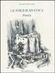 Le foglie di coca - Rosario Bonavoglia - Libro Silvana 2004 | Libraccio.it